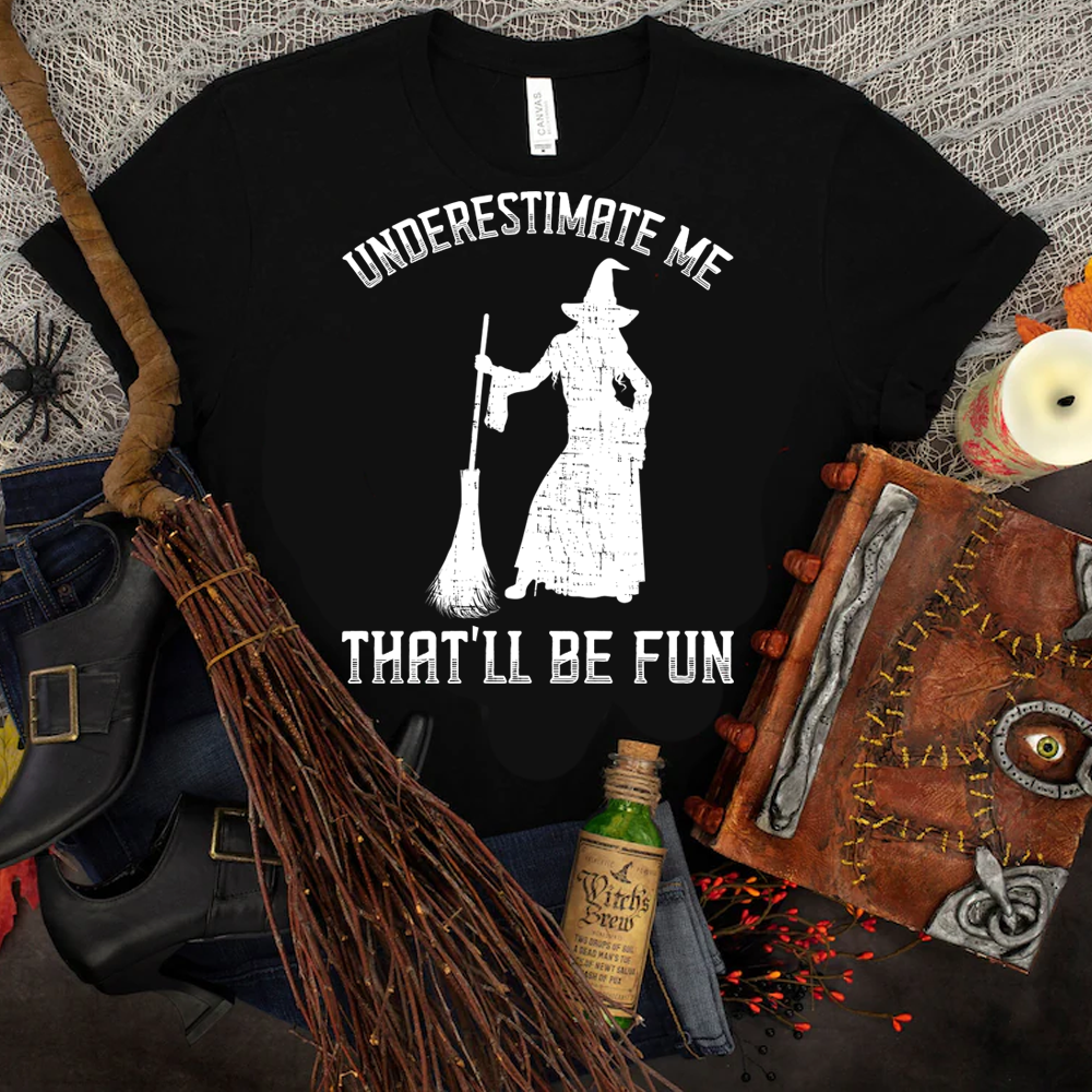 Underestimate Me That’Ll Be Fun