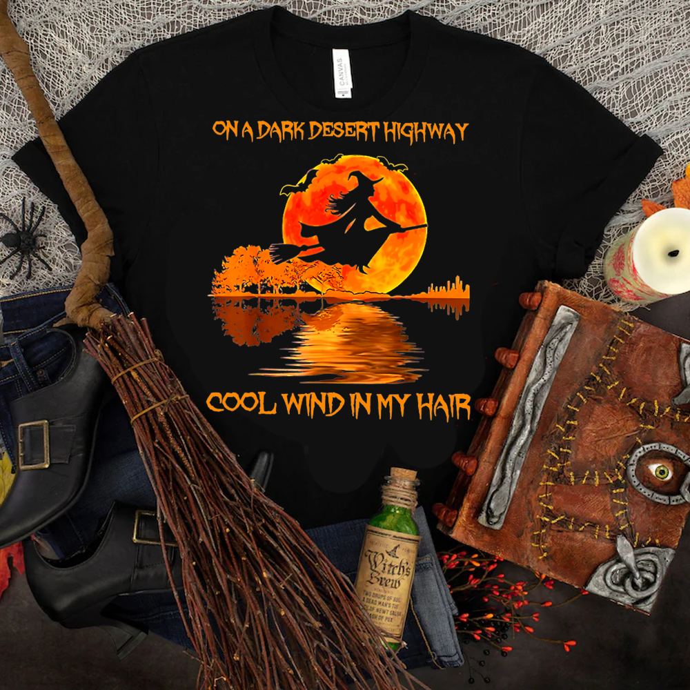 Witch Riding Brooms On A Dark Desert Highways Halloween T Shirt Copy