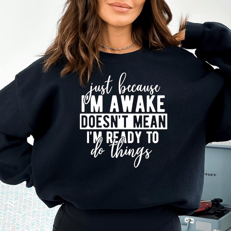 Funny Sweatshirt Sarcastic Vibes for Teen Girls, Perfect Gift Funny Sweatshirt Sarcastic Vibes for Teen Girls, Perfect Gift