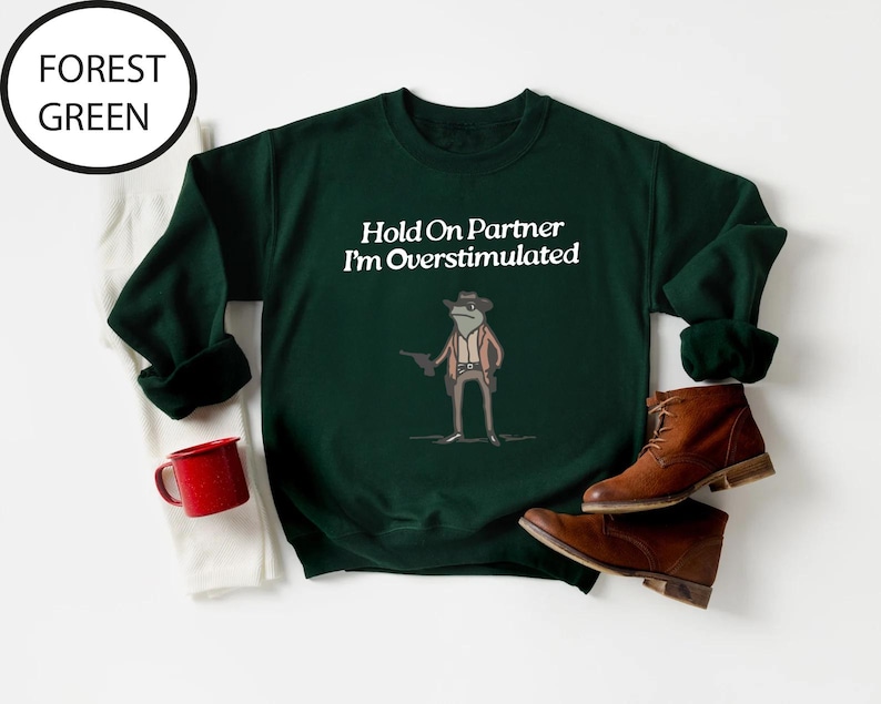 Cowboy Frog Sweatshirt Unhinged and Hilarious Animal Shirt Cowboy Frog Sweatshirt Unhinged and Hilarious Animal Shirt