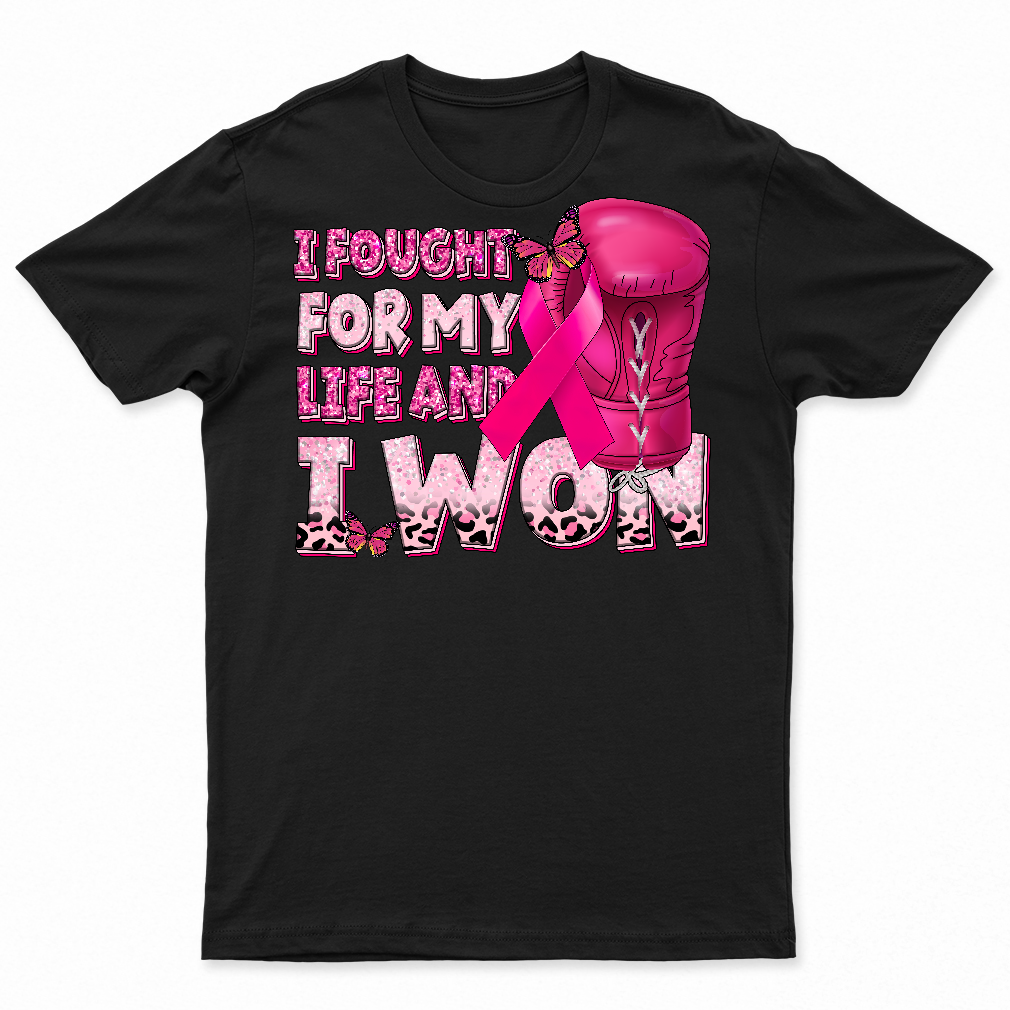 I fought for my life and i won Breast